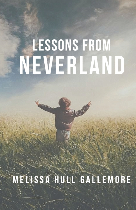 Knjiga Lessons From Neverland Gallemore Melissa Hull Gallemore