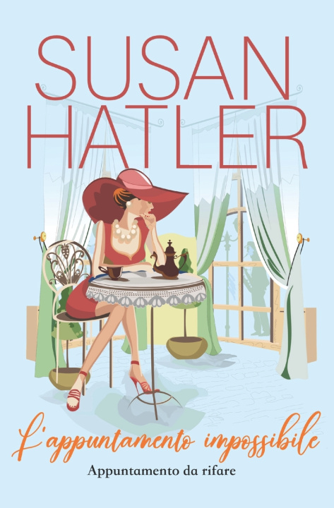 Knjiga L'appuntamento impossibile Hatler Susan Hatler
