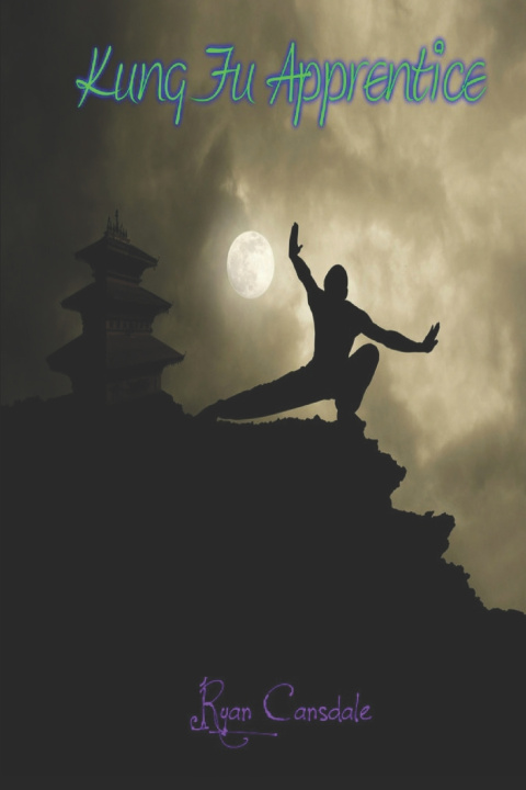 Knjiga Kung Fu Apprentice Cansdale Ryan Cansdale