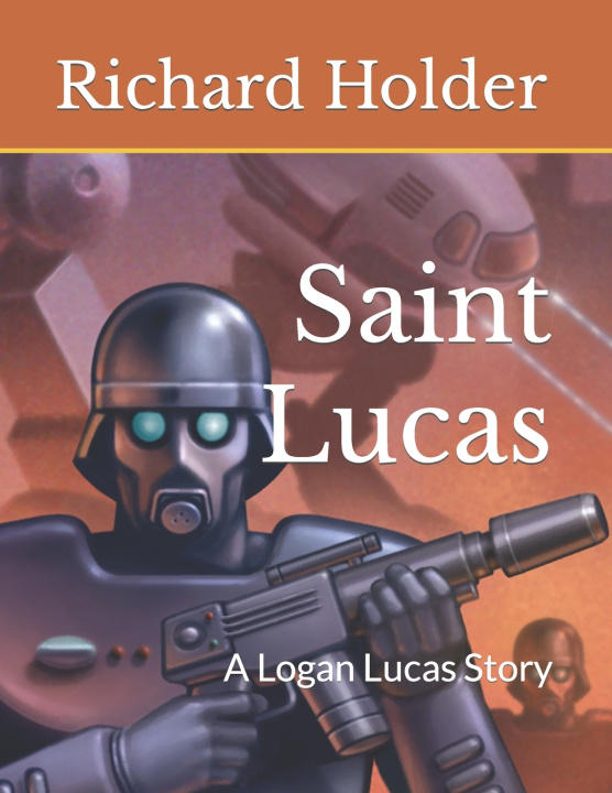 Knjiga Saint Lucas Holder Richard Holder