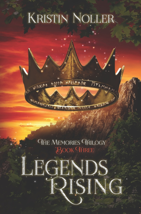 Knjiga Legends Rising Kristin Noller