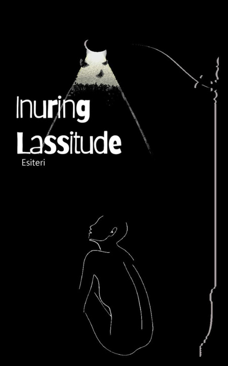 Knjiga Inuring Lassitude Esiteri