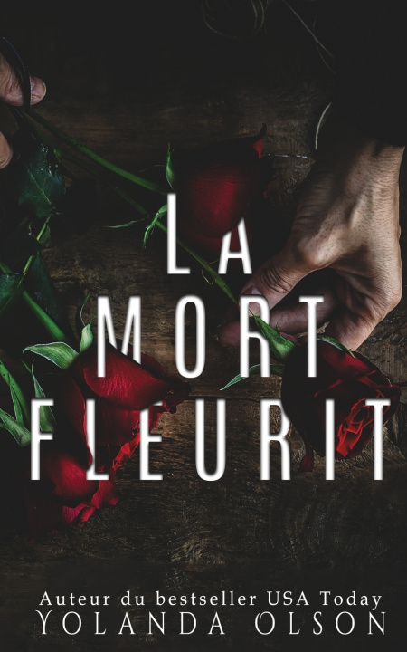 Book Mort Fleurit Yolanda Olson