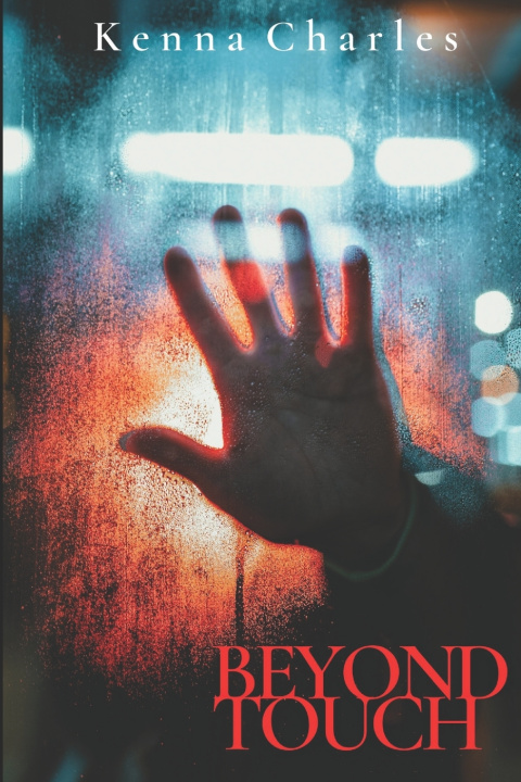 Knjiga Beyond Touch Kenna Charles
