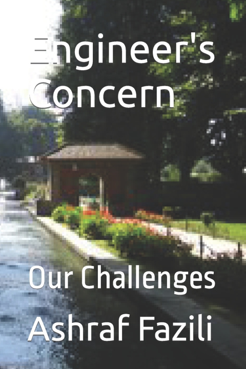 Knjiga Engineer's Concern Ashraf Fazili
