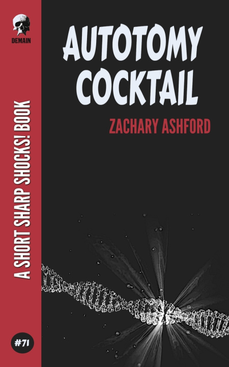 Knjiga Autotomy Cocktail Zachary Ashford