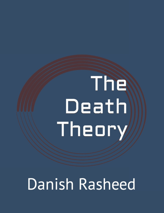 Knjiga Death Theory Danish Rasheed