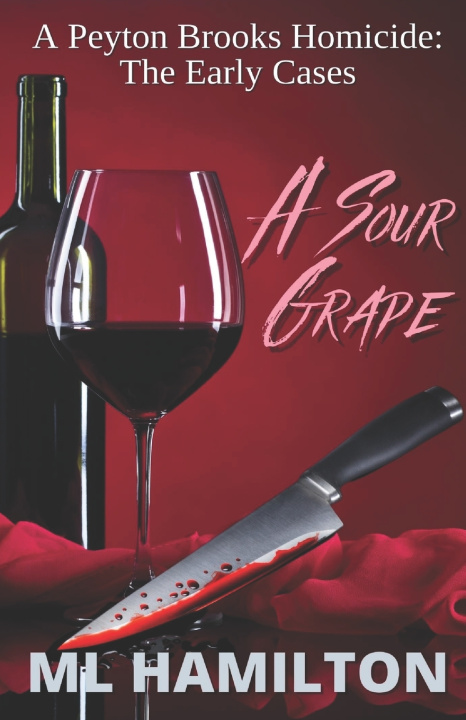 Book Sour Grape M L Hamilton
