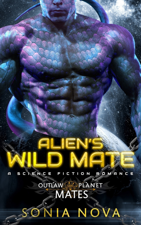 Knjiga Alien's Wild Mate Nova Sonia Nova