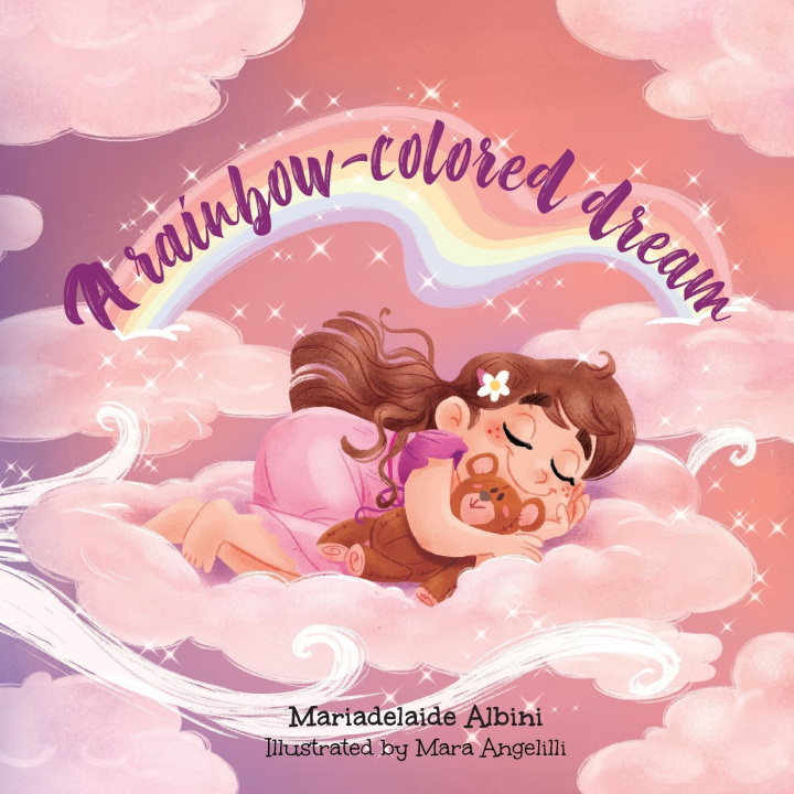 Knjiga rainbow-colored dream Albini Mariadelaide Albini