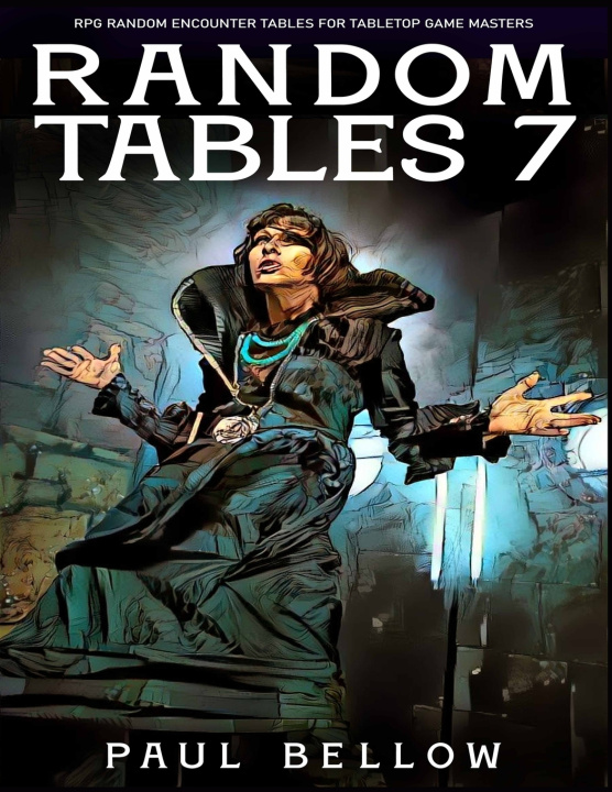 Kniha Random Tables 7 Bellow Paul Bellow