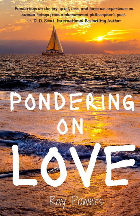 Book Pondering on Love Powers Ray Powers