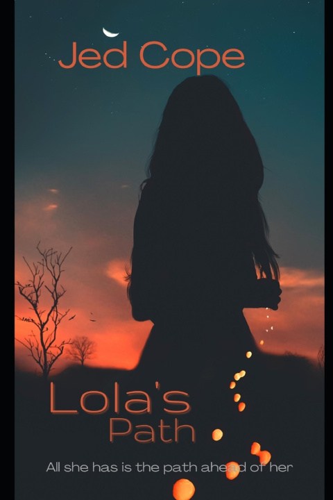 Buch Lola's Path Cope Jed Cope