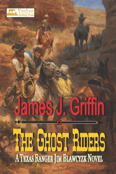 Knjiga Ghost Riders Griffin James J. Griffin