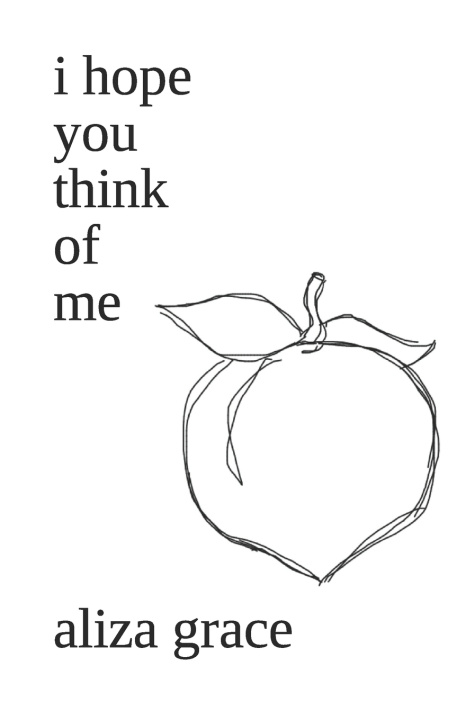 Knjiga i hope you think of me grace aliza grace