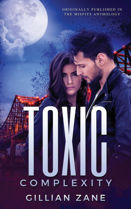 Knjiga Toxic Complexity Zane Gillian Zane