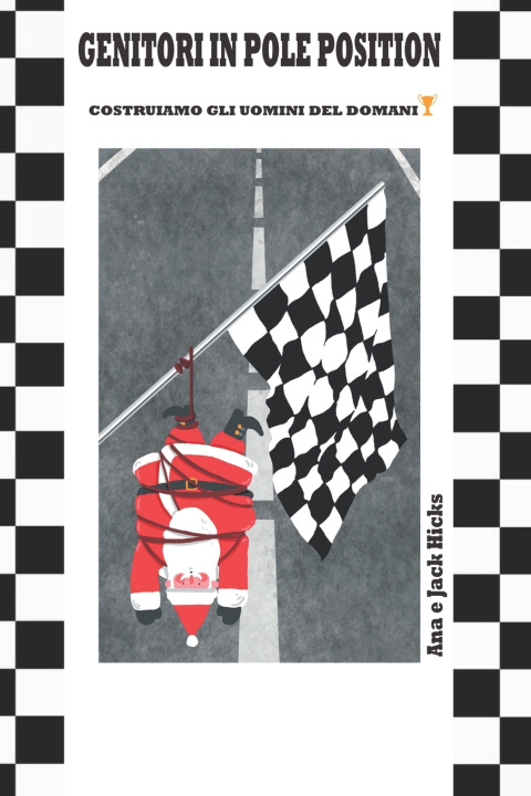 Knjiga Genitori in Pole Position Hicks Ana e Jack Hicks
