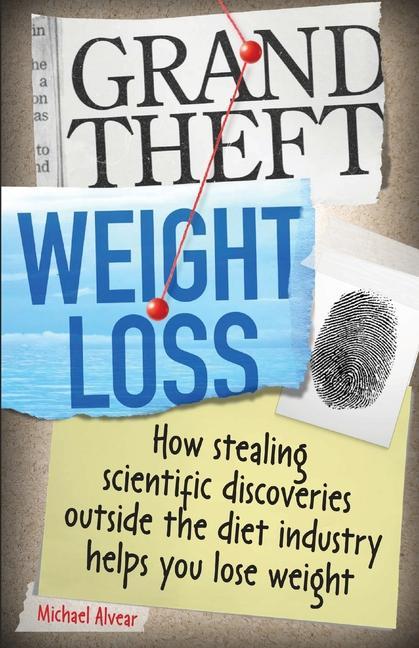Kniha Grand Theft Weight Loss 