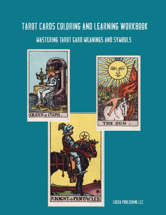 Carte Tarot Cards Coloring and Learning Workbook 