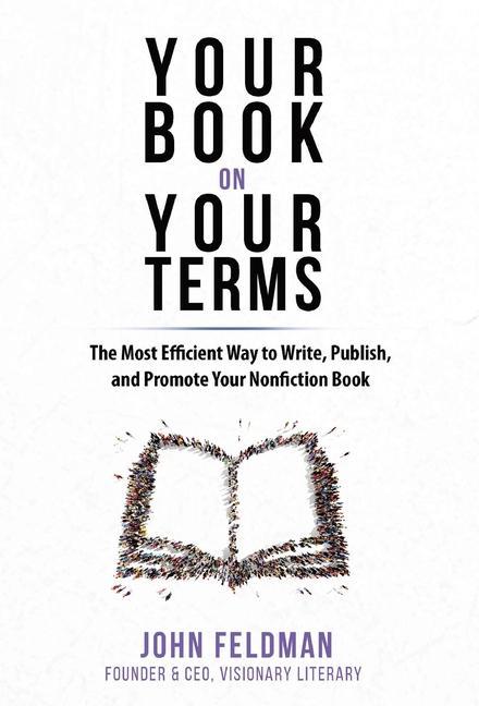 Knjiga Your Book on Your Terms John Feldman