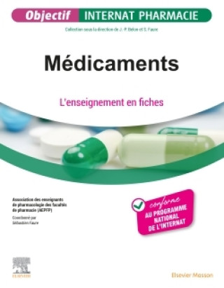 Kniha Médicaments Association Des Enseignants De Pharmacologie Des Facultés De Pharmacie (AEPFP)