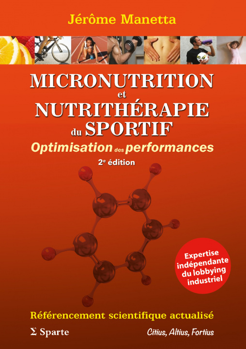 Kniha MICRONUTRITION et NUTRITHÉRAPIE du SPORTIF: Optimisation des performances. 2e Ed MANETTA