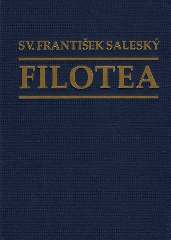 Könyv Filotea 7.vydanie /10-/ sv. František Salecký