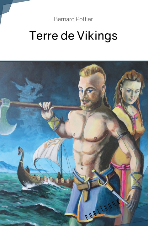 Knjiga TERRE DE VIKINGS BERNARD POTTIER
