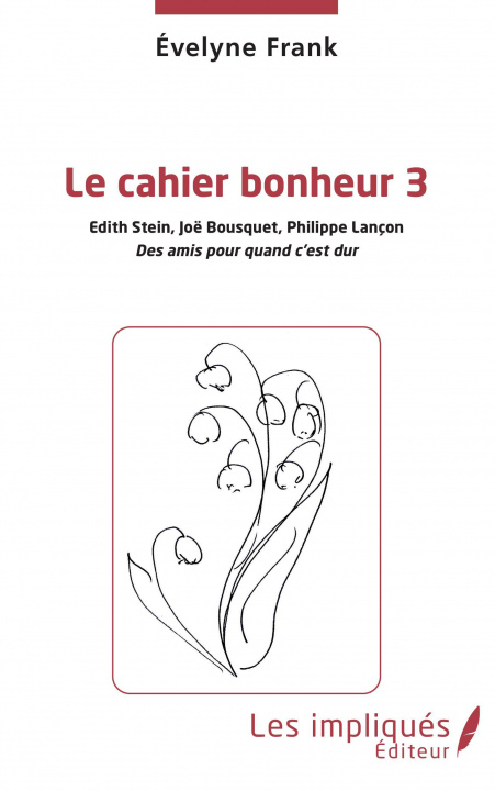 Kniha Le cahier bonheur 3 Franck