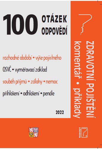 Kniha 100 OaO -  Zdravotní pojištění s komentářem a příklady Ladislav Jouza