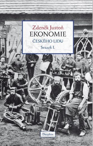 Book Ekonomie českého lidu Zdeněk Justoň