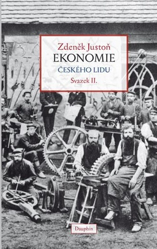 Könyv Ekonomie českého lidu Zdeněk Justoň