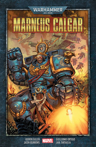 Knjiga Warhammer 40000 Marneus Calgar Kieron Gillen