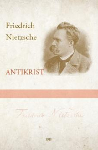 Book Antikrist, 3. vydanie Friedrich Nietzsche