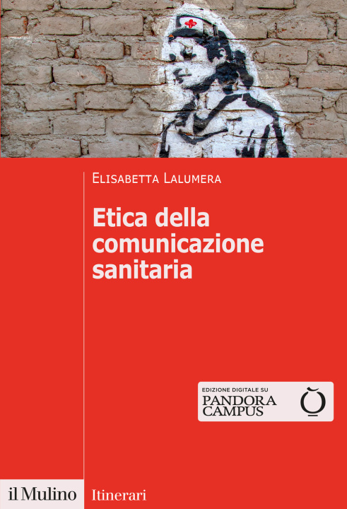 Kniha Etica della comunicazione sanitaria Elisabetta Lalumera