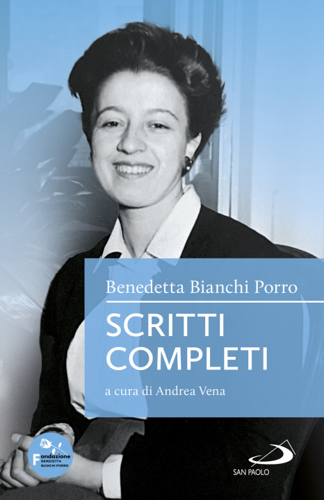 Книга Scritti completi Benedetta Bianchi Porro