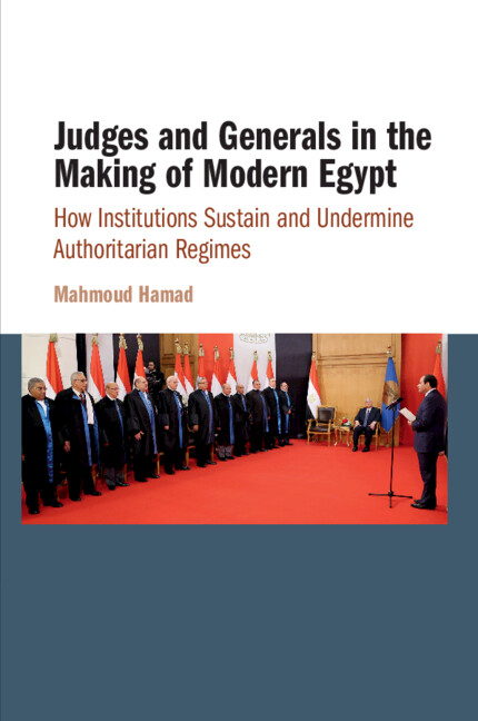 Könyv Judges and Generals in the Making of Modern Egypt Mahmoud Hamad