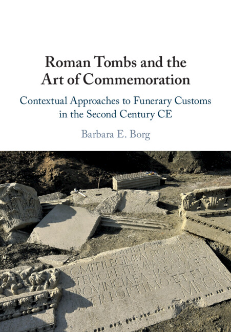 Книга Roman Tombs and the Art of Commemoration Barbara E. Borg