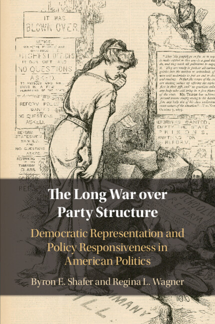 Buch Long War over Party Structure Byron E. Shafer