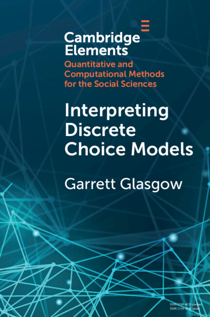 Książka Interpreting Discrete Choice Models Garrett Glasgow