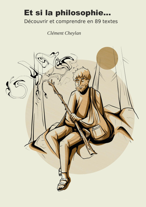 Book Et si la Philosophie... Cheylan clement