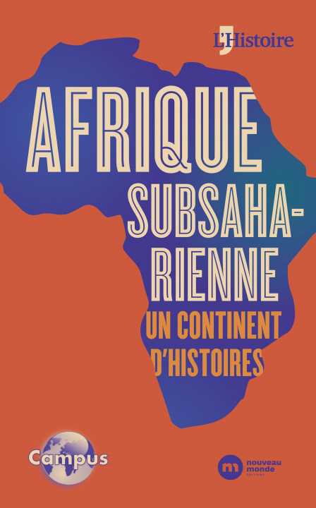 Carte Campus£ Afrique subsaharienne, un continent d'histoires 