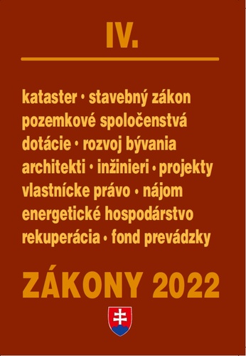 Kniha Zákony IV 2022 – stavebné zákony a predpisy 