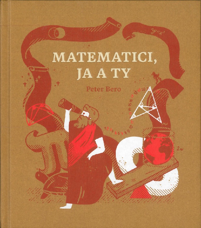 Kniha Matematici, ja a Ty Peter Bero