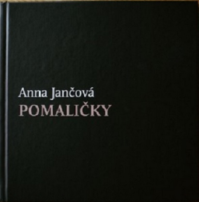 Kniha Pomaličky Anna Jančová