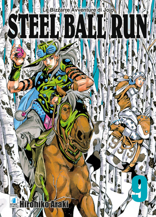 Knjiga Steel ball run. Le bizzarre avventure di Jojo Hirohiko Araki
