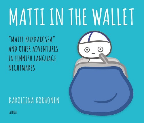 Kniha Matti in the Wallet. Finnish Nightmares 3 Karoliina Korhonen