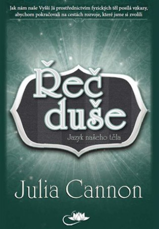 Książka Řeč duše Julia Cannon