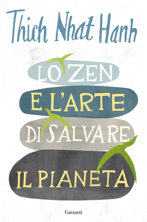Kniha zen e l'arte di salvare il pianeta Thich Nhat Hanh