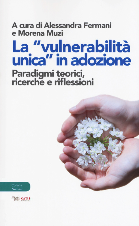 Kniha «vulnerabilità unica in adozione». Paradigmi teorici, ricerche e riflessioni 